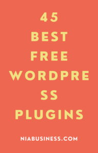 45 Best Free WordPress Plugins Niabusiness.com eBook Cover - Download for Free